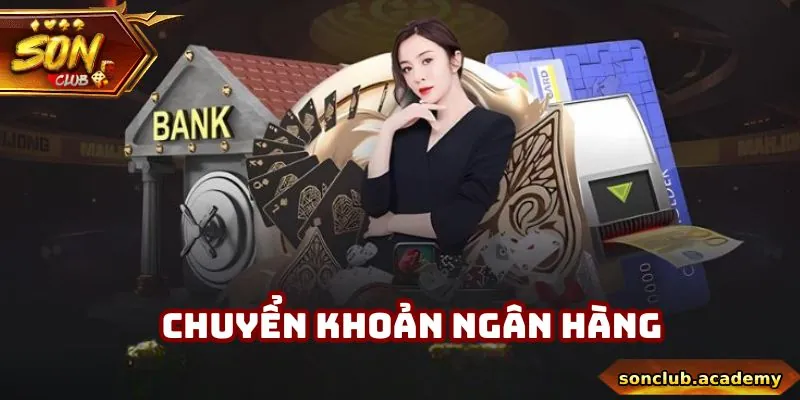 Rút Tiền Sonclub - Hướng Dẫn Nhận Thưởng Qua 2 Hình Thức 2 3 bước thanh toán tài chính cực dễ tại Sonclub