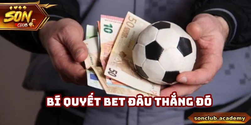 Soi Kèo Bóng Đá Tối Nay - Chuẩn Chỉ, Tỉ Mỉ Cho Người Tân Thủ 3 Bí quyết giúp người chơi soi kèo bóng đá hiệu quả cao