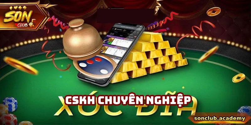 Xóc Đĩa Đổi Thưởng – Cách Đăng Ký Và Nhận Khuyến Mãi 3 Dịch vụ CSKH của cổng game chuyên nghiệp 24/7